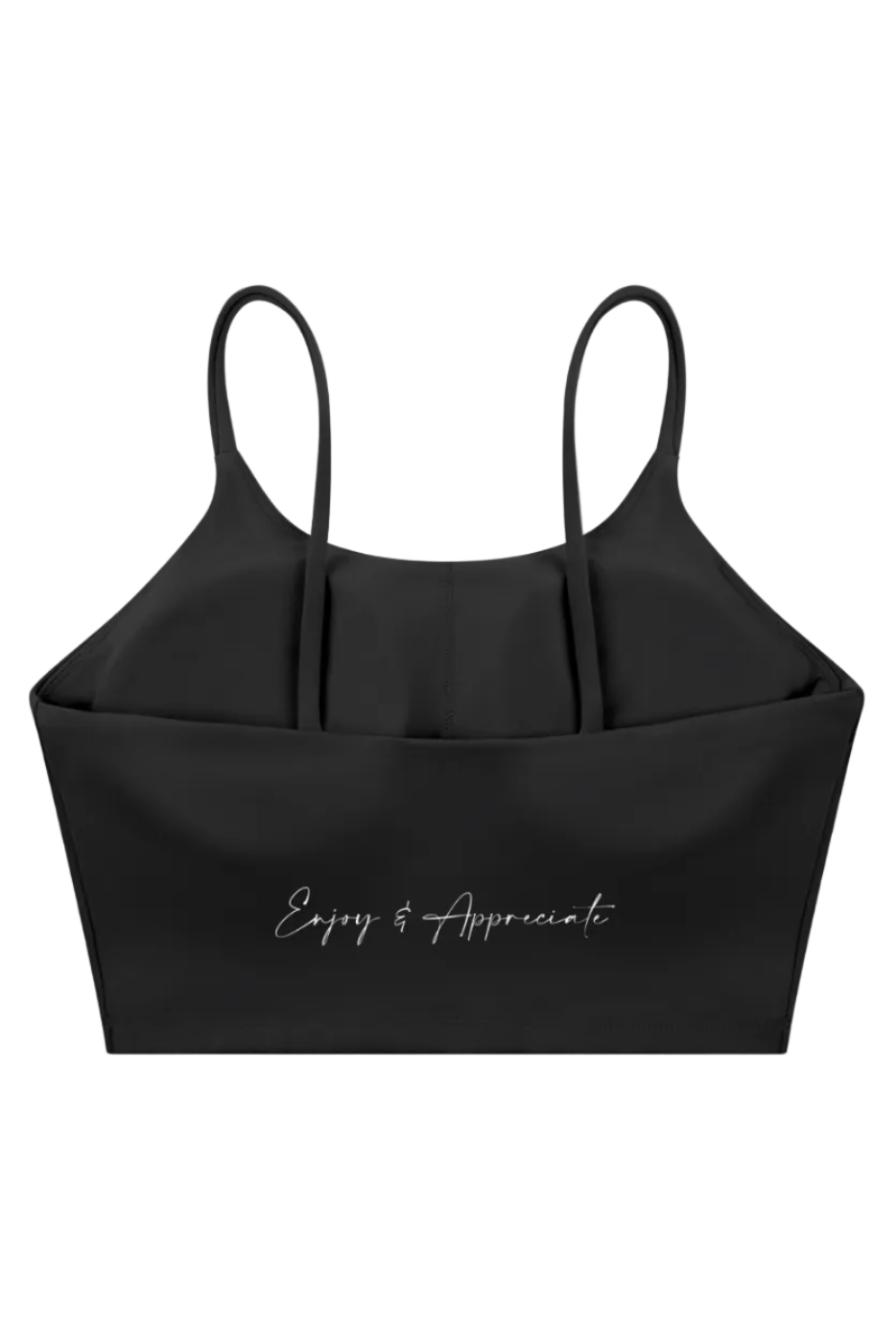 Black sports bra with spaghetti straps featuring a white cursive enjoy and appreciate inscription on the front